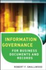 Image for Information governance  : concepts, strategies and best practices