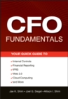 Image for CFO Fundamentals: Your Quick Guide to Internal Controls, Financial Reporting, IFRS, Web 2.0, Cloud Computing, and More : 581