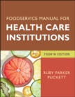 Image for Food service manual for health care institutions