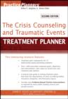 Image for The Crisis Counseling and Traumatic Events Treatment Planner