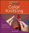 Image for Teach yourself visually color knitting