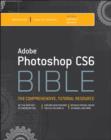 Image for Photoshop CS6 bible