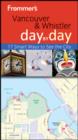 Image for Vancouver &amp; Whistler Day by Day