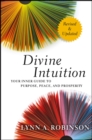 Image for Divine intuition: your inner guide to purpose, peace, and prosperity