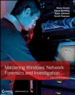 Image for Mastering Windows network forensics and investigation.