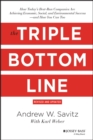 Image for The triple bottom line  : how today&#39;s best-run companies are achieving economic, social, and environmental success - and how you can too