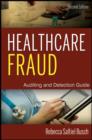 Image for Healthcare fraud: auditing and detection guide