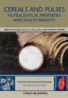 Image for Cereals and Pulses: Nutraceutical Properties and Health Benefits