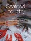 Image for The Seafood Industry: Species, Products, Processing and Safety
