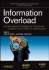 Image for Information overload  : an international challenge to professional engineers and technical communicators