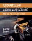 Image for Fundamentals of Modern Manufacturing : Materials,  Processes, and Systems