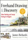 Image for Freehand drawing and discovery  : urban sketching and concept drawing for designers