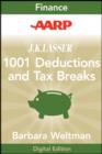 Image for AARP J.K. Lasser&#39;s 1001 Deductions and Tax Breaks 2011: Your Complete Guide to Everything Deductible