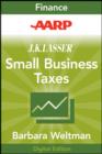 Image for AARP J.K. Lasser&#39;s Small Business Taxes 2010: Your Complete Guide to a Better Bottom Line