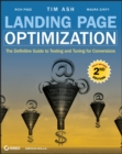 Image for Landing Page Optimization: The Definitive Guide to Testing and Tuning for Conversions