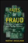 Image for Faces of fraud: cases and lessons from a life of fighting fraudsters