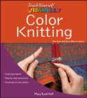 Image for Teach Yourself VISUALLY Color Knitting