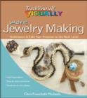 Image for More Teach Yourself Visually Jewelry Making: Techniques to Take Your Projects to the Next Level : 31