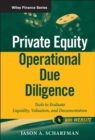Image for Private Equity Operational Due Diligence: Tools to Evaluate Liquidity, Valuation, and Documentation