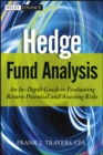 Image for Hedge Fund Analysis: An In-Depth Guide to Evaluating Return Potential and Assessing Risks