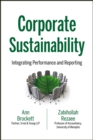 Image for Corporate Sustainability: Integrating Performance and Reporting