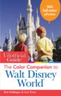 Image for The unofficial guide color companion to Walt Disney World.