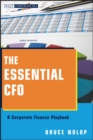 Image for The Essential CFO: A Corporate Finance Playbook