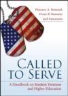 Image for Called to Serve: A Handbook on Student Veterans and Higher Education