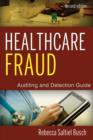 Image for Healthcare Fraud: Auditing and Detection Guide