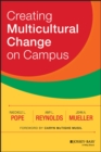 Image for Creating Multicultural Change on Campus