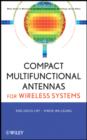 Image for Compact multifunctional antennas for wireless systems