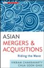 Image for Asian mergers and acquisitions: riding the wave