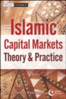 Image for Islamic capital markets  : theory and practice