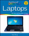 Image for Teach Yourself VISUALLY Laptops