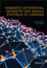 Image for Kinematic differential geometry and saddle synthesis of linkages