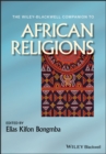 Image for The Wiley-Blackwell Companion to African Religions