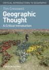 Image for Geographic thought: a critical introduction