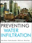 Image for The Architect&#39;s Guide to Preventing Water Infiltration