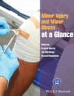 Image for Minor injury and minor illness at a glance
