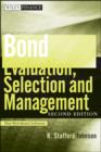 Image for Bond Evaluation, Selection, and Management, Second Edition + Website