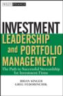 Image for Investment Leadership and Portfolio Management - The Path to Successful Stewardship for Investment Firms