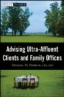 Image for Advising Ultra-Affluent Clients and Family Offices