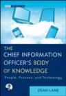 Image for The Chief Information Officer&#39;s Body of Knowledge: People, Process, and Technology