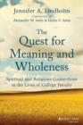 Image for The Quest for Meaning and Wholeness