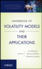 Image for Handbook of Volatility Models and Their Applications