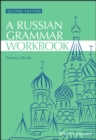 Image for A Russian grammar workbook