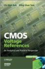 Image for CMOS voltage references: an analytical and practical perspective