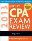 Image for Wiley CPA exam review 2013: Regulation