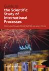 Image for Guide to the scientific study of international processes