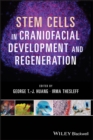 Image for Stem cells, craniofacial development and regeneration
